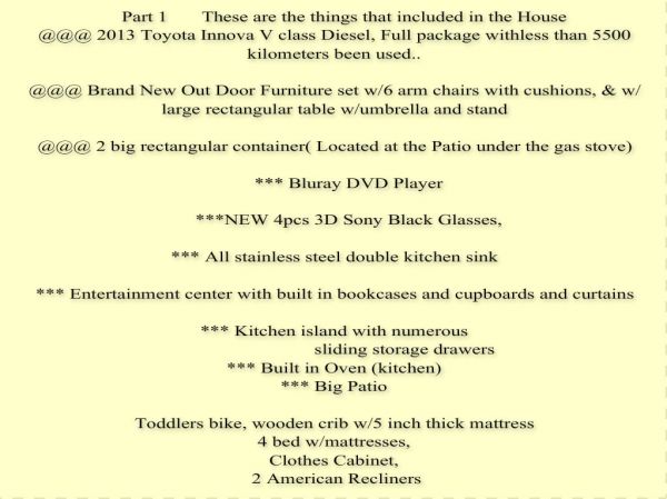 Fully Furnished House Plus 2013 Toyota Innova